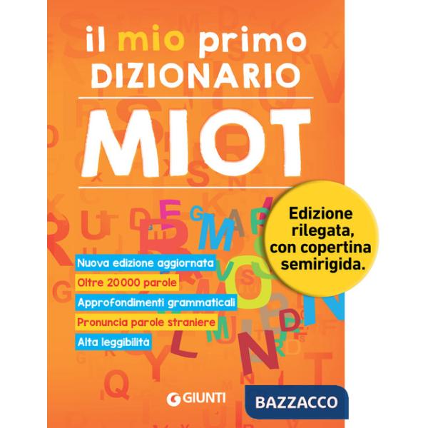 Mio primo dizionario. Nuovo MIOT (Il)