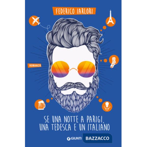Se una notte a Parigi, una tedesca e un italiano