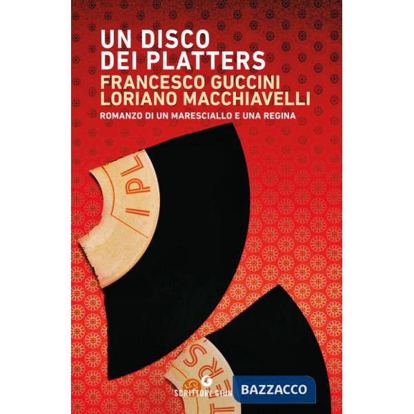 Disco dei Platters. Romanzo di un maresciallo e una regina (Un)