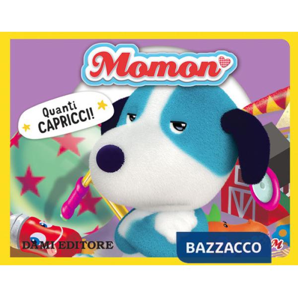 Quanti capricci! Momon