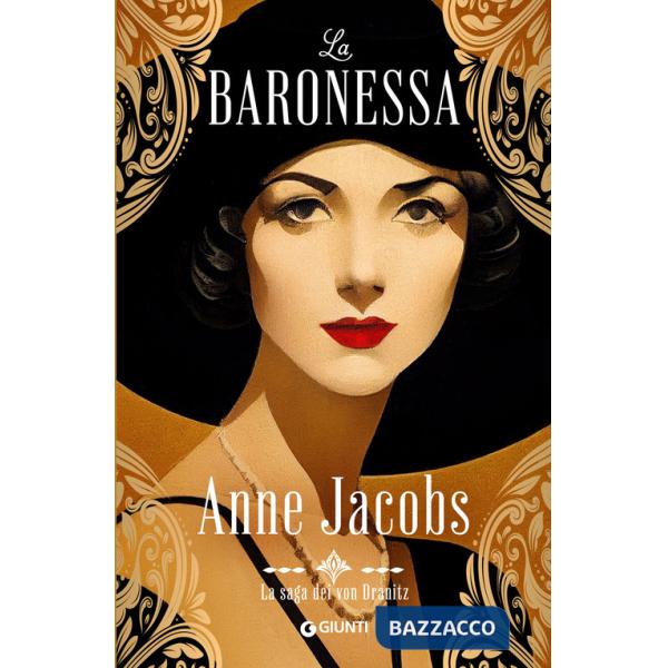 Baronessa. La saga dei von Dranitz (La)