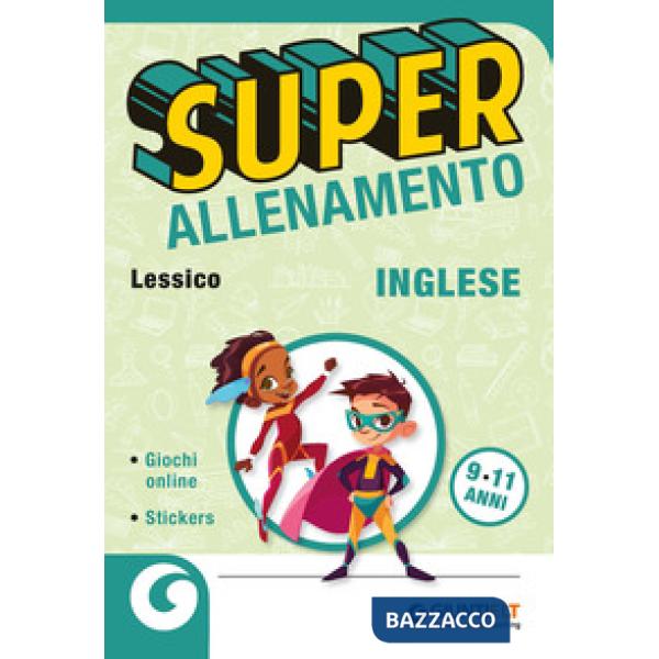 SUPERALLENAMENTO INGLESE. LESSICO