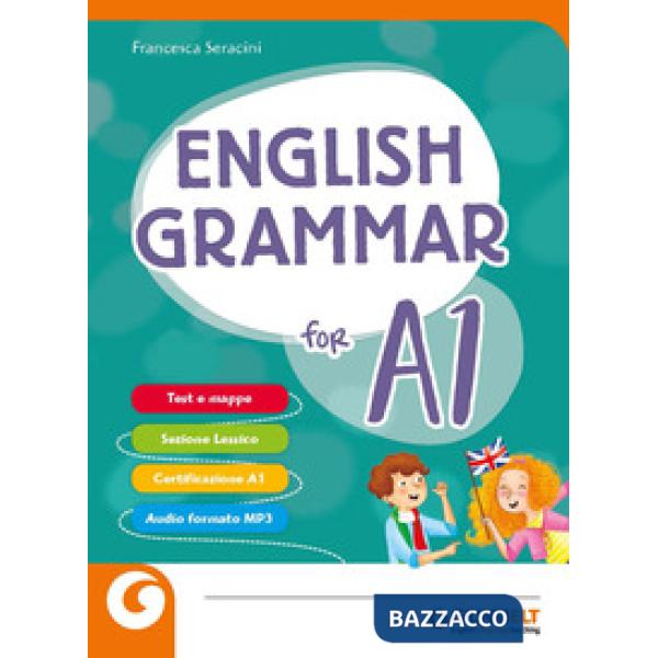 English grammar for A1. Per la Scuola media