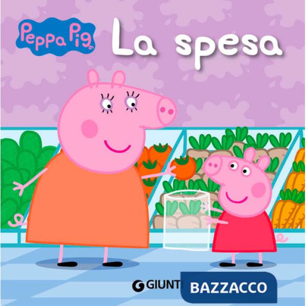 Spesa. Peppa Pig. Ediz. a colori (La)