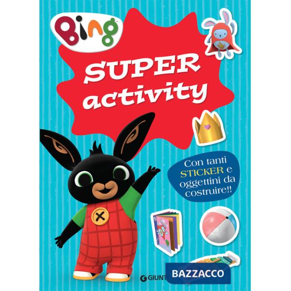 Bing. Super activity. Con adesivi