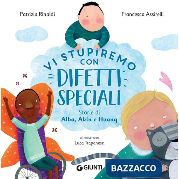 Vi stupiremo con difetti speciali. Storie di Alba, Akin e Huang