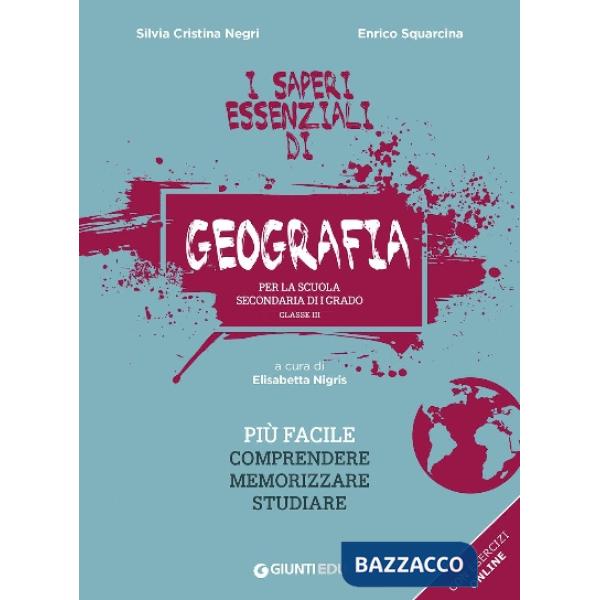 Saperi essenziali di geografia per la scuola secondaria di I grado. Classe III (I)