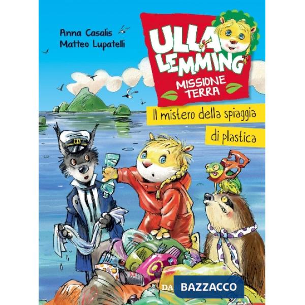 Spiaggia di plastica. Ulla Lemming (La)