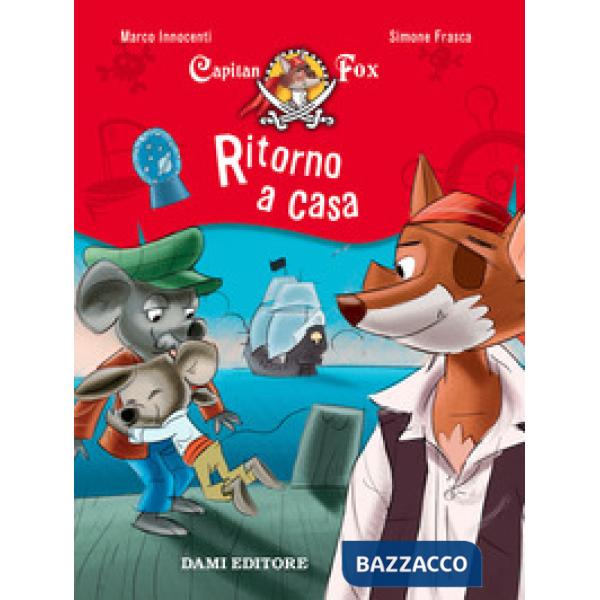 Ritorno a casa. Capitan Fox. Con adesivi