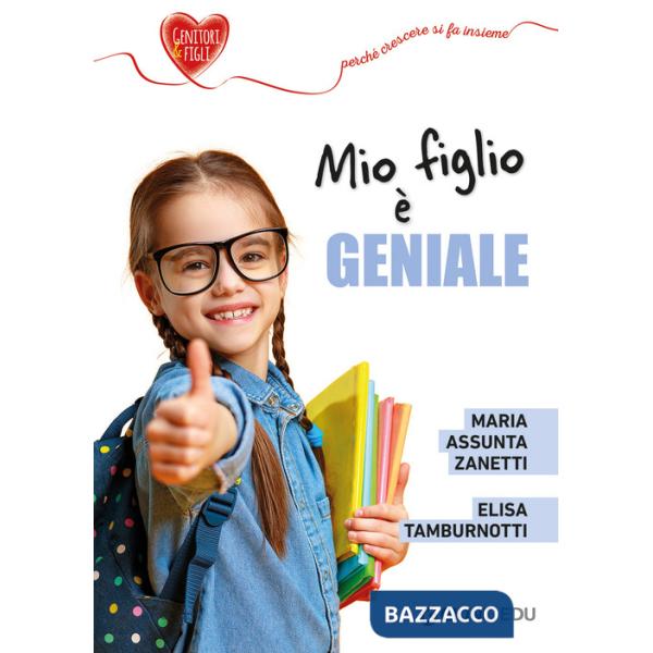 Mio figlio è geniale
