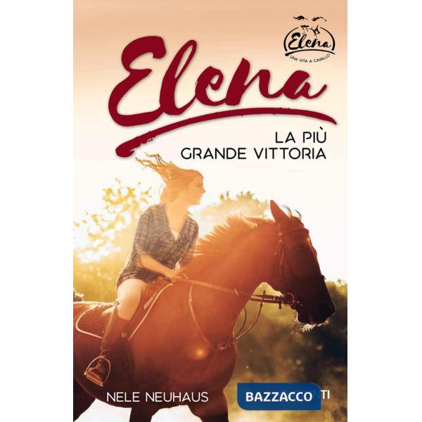 Elena. La vittoria più grande