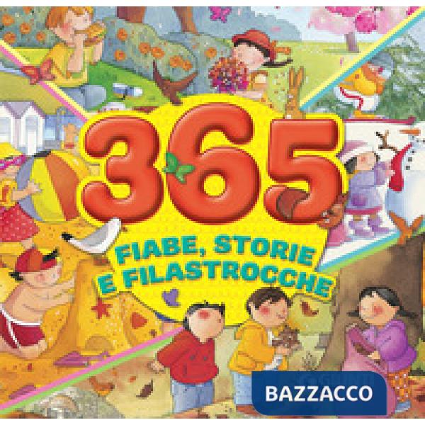 365 fiabe, storie e filastrocche. Ediz. a colori