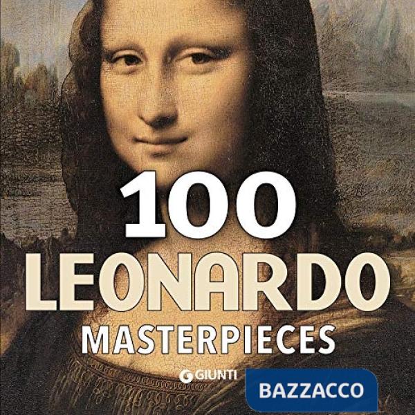 100 Leonardo masterpieces