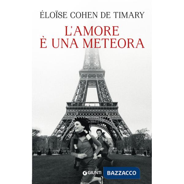 Amore è una meteora (L')