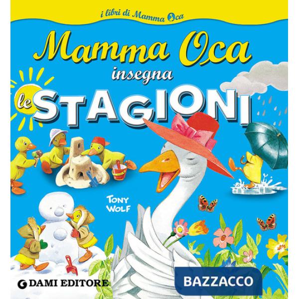 Mamma Oca insegna le stagioni. Ediz. a colori