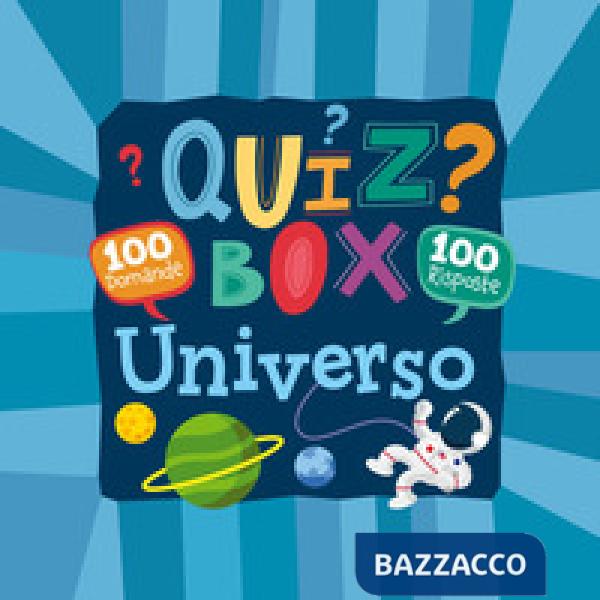 Universo. 100 domande e 100 risposte