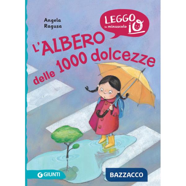 Albero delle 1000 dolcezze. Ediz. illustrata (L')