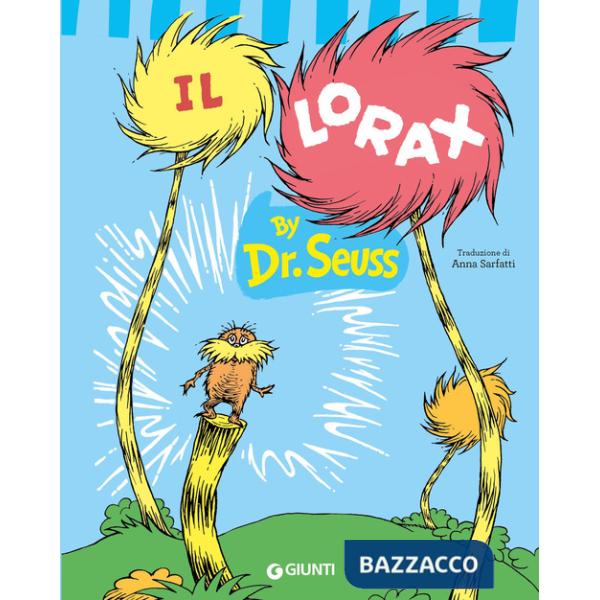 Lorax. Ediz. a colori (Il)