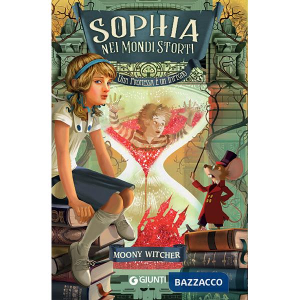 Sophia nei mondi storti. Una promessa è un impegno