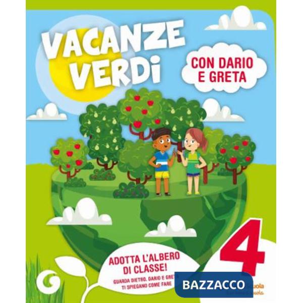 Vacanze verdi. Quaderni multidisciplinari per le vacanze. Per la Scuola elementare. Con Libro: L'estate di Nico. Vol. 4