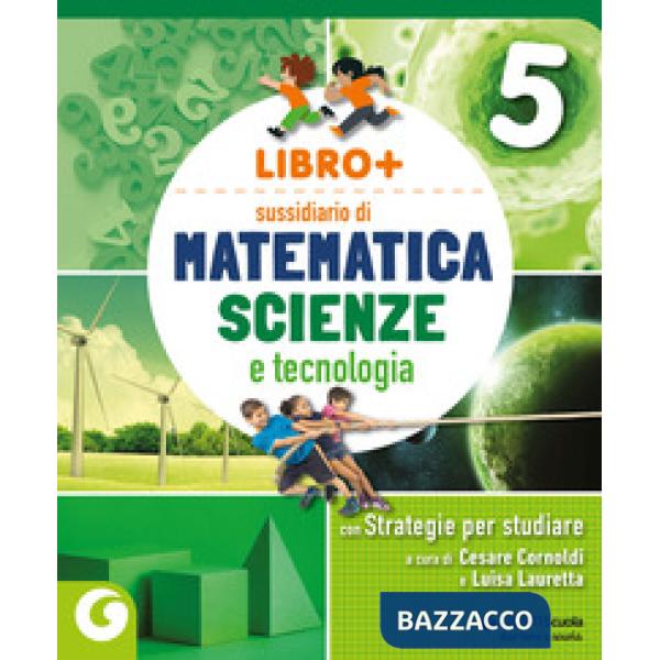 LIBRO + MATEM SCIENZE CL. 5