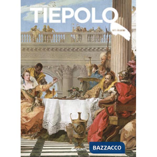 Tiepolo. Ediz. a colori
