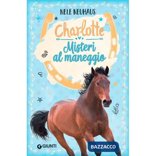 Misteri al maneggio. Charlotte. Vol. 2