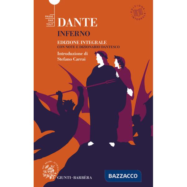 Divina Commedia. Inferno. Ediz. integrale (La)