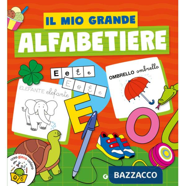 Mio grande alfabetiere. Ediz. illustrata (Il)