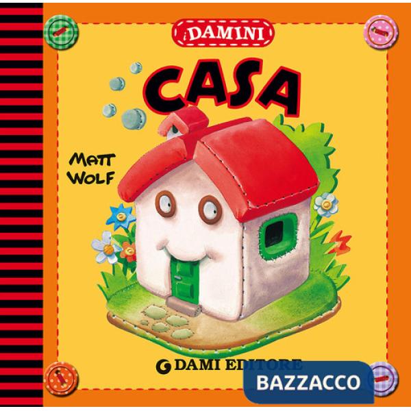 Casa. Ediz. a colori