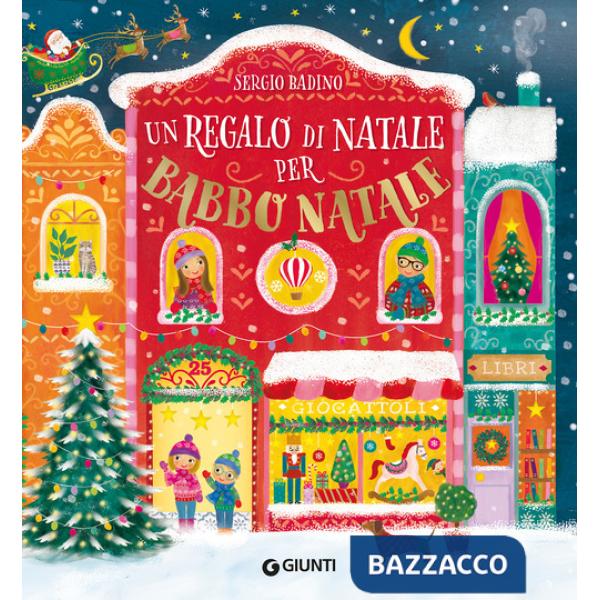 Regalo di Natale per Babbo Natale (Un)