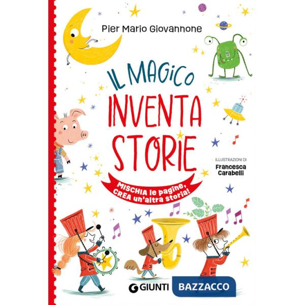 Magico inventastorie. Ediz. a colori (Il)