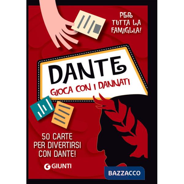 Dante. Gioca con i dannati. Con 50 Carte