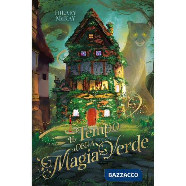 Tempo della magia verde (Il)