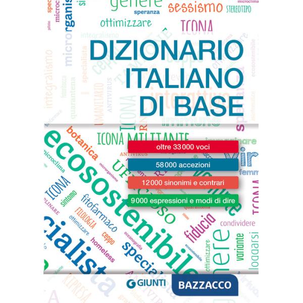 Dizionario italiano di base. Nuova ediz.