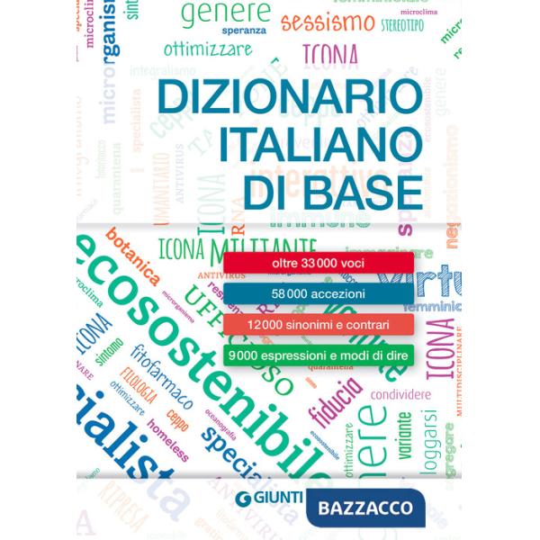 Dizionario italiano di base. Nuova ediz.