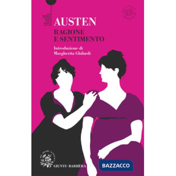 Ragione e sentimento. Ediz. integrale