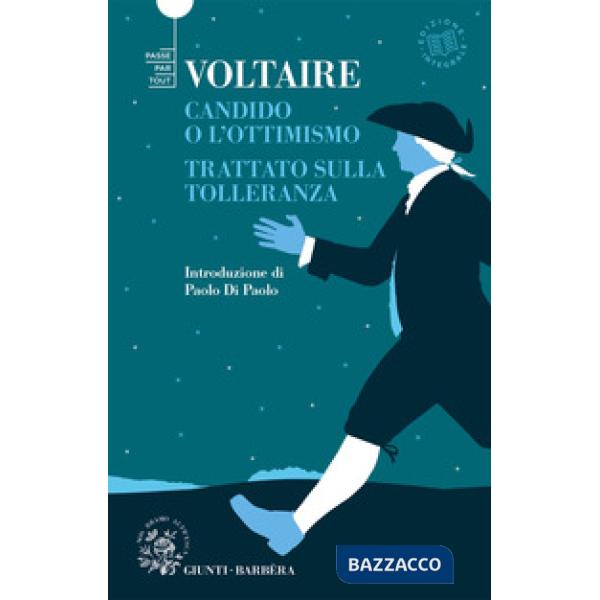 Candido o l'ottimismo-Trattato sulla tolleranza