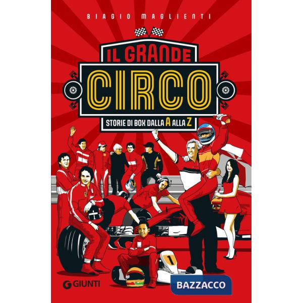Grande circo. Storie di box dalla A alla Z (Il)