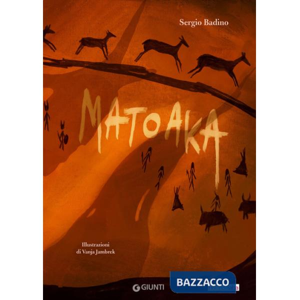 Matoaka. Ediz. a colori