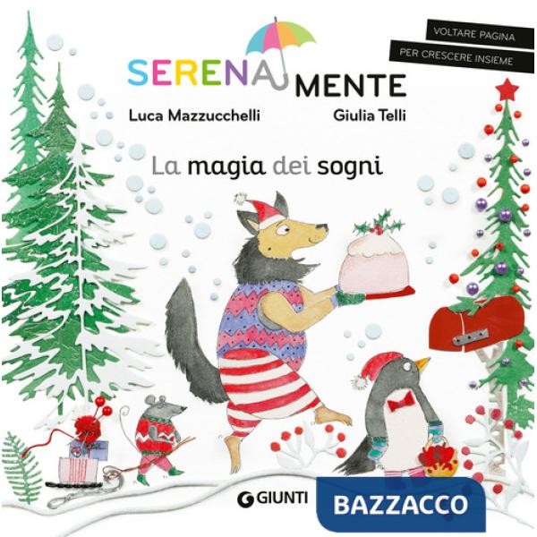 Magia dei sogni. SerenaMente. Ediz. a colori (La)