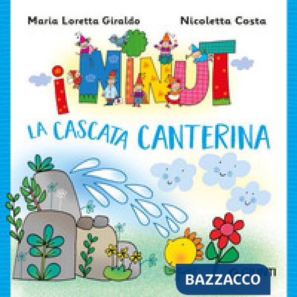 Cascata canterina. I Ninut (La)