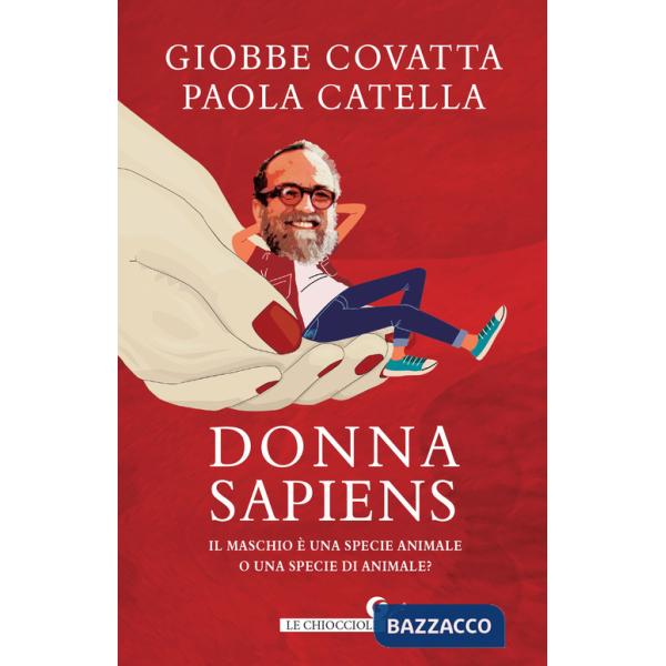 Donna sapiens. Il maschio è una specie animale o una specie di animale?