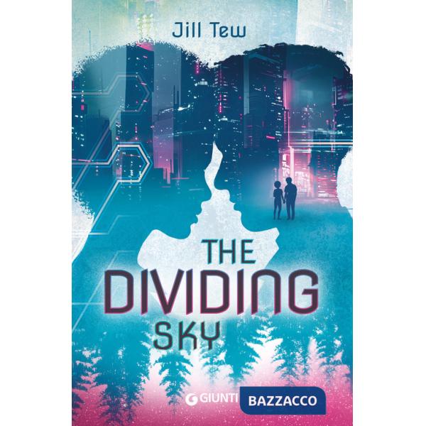 Dividing sky. Ediz. italiana (The)