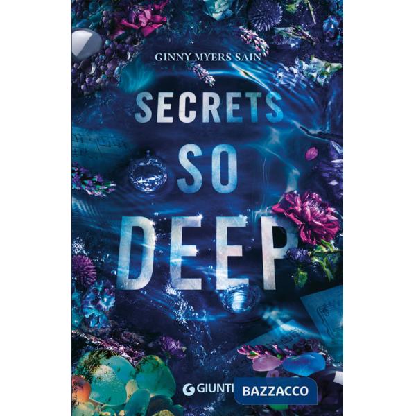 Secrets so deep. Ediz. italiana