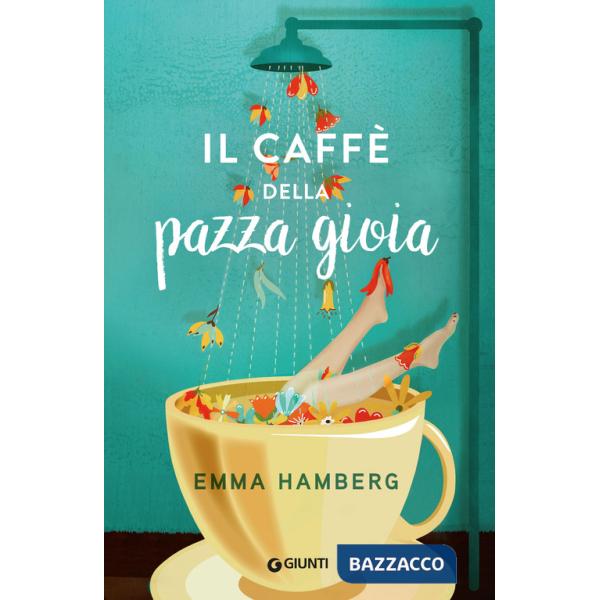 Caffè della pazza gioia (Il)
