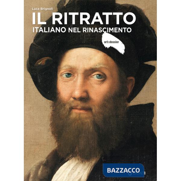 Ritratto italiano nel Rinascimento (Il)