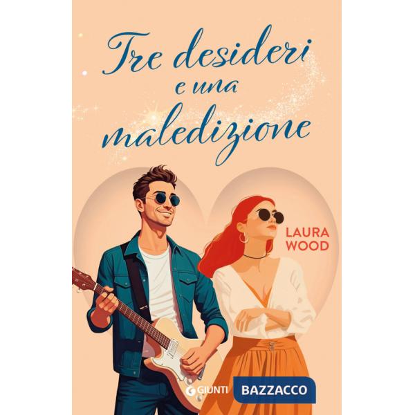 Tre desideri e una maledizione