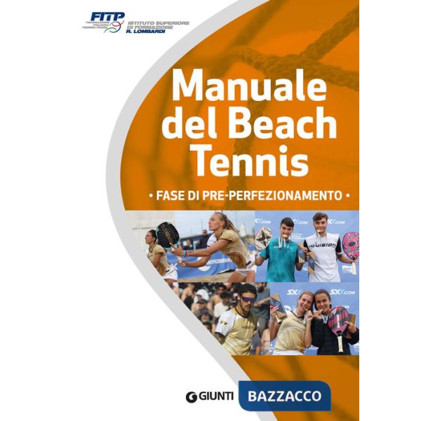 Manuale del beach tennis. Fase di pre-perfezionamento