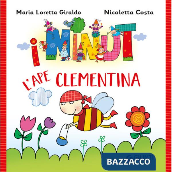 Ape Clementina. I Ninut. Ediz. a colori (L')